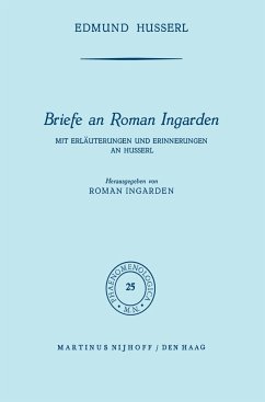 Briefe an Roman Ingarden - Husserl, Edmund; Ingarden, Roman S.