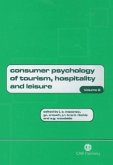 Consumer Psychology of Tourism, Hospitality and Leisure