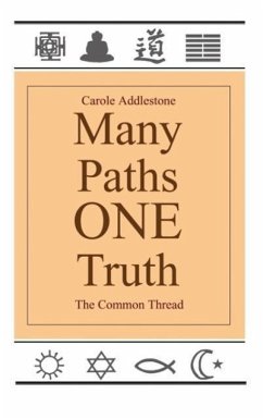 Many Paths One Truth - Addlestone, Carol