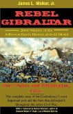 Rebel Gibraltar: Fort Fisher and Wilmington, C.S.A.