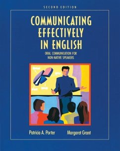 Cover Communicating Effectively in English: Oral Communication for Non-Native Speakers
