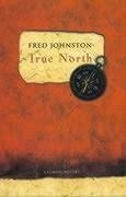 True North - Johnston, Fred