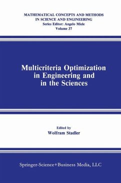 Multicriteria Optimization in Engineering and in the Sciences - Stadler, Wolfram (Hrsg.)