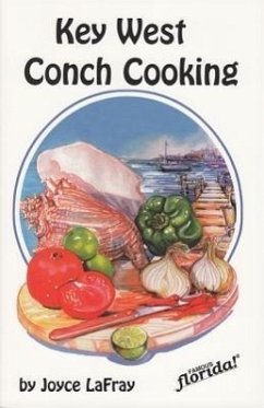 Key West Conch Cooking - Lafray, Joyce