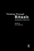 Thinking Through Rituals