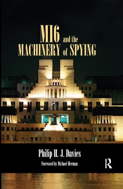 MI6 and the Machinery of Spying - Davies, Philip