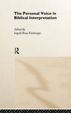 The Personal Voice in Biblical Interpretation - Kitzberger, Ingrid Rosa (ed.)