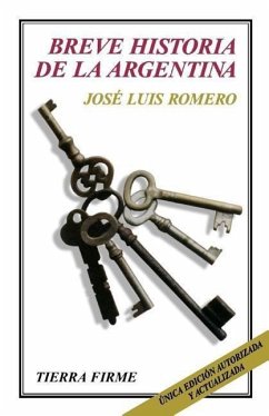 Breve Historia de la Argentina - Romero, Jose Luis