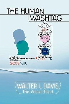The Human Wash Tag - Davis, Walter L.
