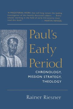 Paul's Early Period - Riesner, Rainer