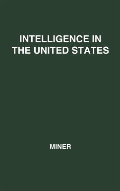 Intelligence in the United States - Miner, John B.; Unknown