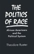 The Politics of Race - Bild 1