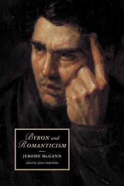 Byron and Romanticism - Mcgann, Jerome J.