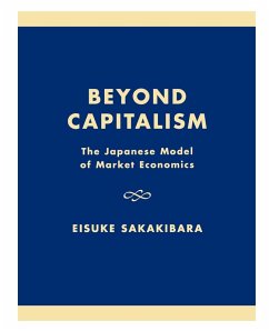 Beyond Capitalism - Sakakibara, Eisuke; Prestowitz