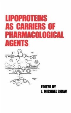 Lipoproteins as Carriers of Pharmacological Agents - Shaw, M.