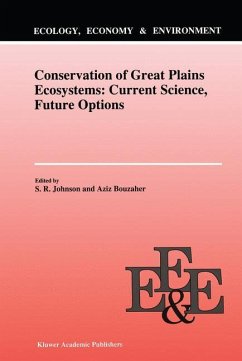 Conservation of Great Plains Ecosystems: Current Science, Future Options - Johnson, S.R. / Bouzaher, Aziz (eds.)