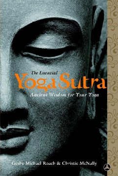 The Essential Yoga Sutra - Roach, Geshe Michael; McNally, Lama Christie