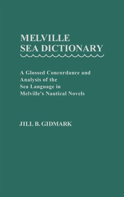 Melville Sea Dictionary - Gidmark, Jill B.