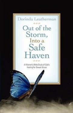 Out of the Storm, Into a Safe Haven - Leatherman, Dorinda