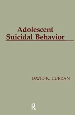 Adolescent Suicidal Behavior - Curran, David K