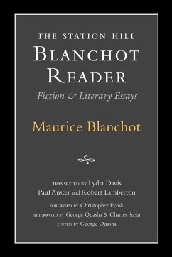 Station Hill Blanchot Reader - Blanchot, Maurice