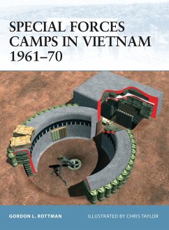 Special Forces Camps in Vietnam 1961-70 - Rottman, Gordon L