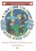 A Coat for the Moon and Other Jewish Tales