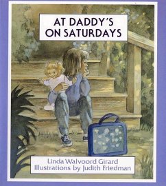 At Daddy's on Saturdays - Girard, Linda Walvoord