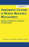 Assessment Centers in Human Resource Management Assessment Centers in Human Resource Management