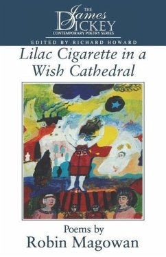 Lilac Cigarette in a Wish Cathedral - Magowan, Robin