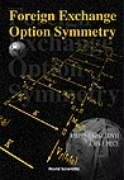 Foreign Exchange Option Symmetry - Kholodnyi, Valery A; Price, John F