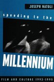 Speeding to the Millennium: Film and Culture 1993-1995