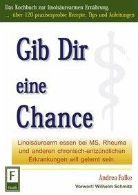 Gib Dir eine Chance - Falke, Andrea