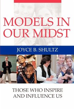 Models in Our Midst - Shultz, Joyce B