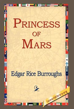 Princess of Mars - Burroughs, Edgar Rice