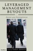 Leveraged Management Buyouts: Causes and Consequences