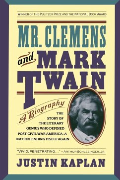 Mr. Clemens and Mark Twain - Kaplan, Justin