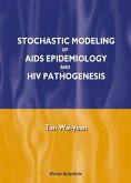 Stochastic Modelling of AIDS Epidemiology and HIV Pathogenesis
