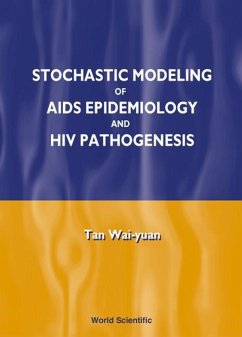 Stochastic Modelling of AIDS Epidemiology and HIV Pathogenesis - Tan, Wai-Yuan