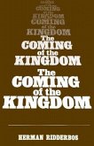 The Coming of the Kingdom