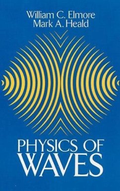 Physics of Waves - Elmore, William C.