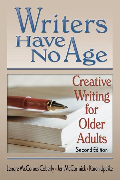 Writers Have No Age Writers Have No Age