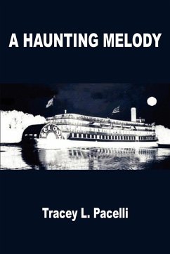 A HAUNTING MELODY - Pacelli, Tracey L.