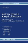 Static and Dynamic Analysis of Structures