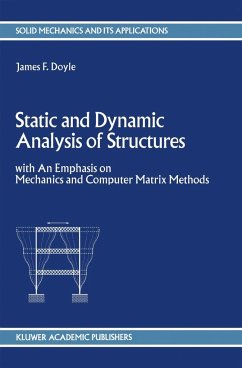 Static and Dynamic Analysis of Structures - Doyle, J. F.