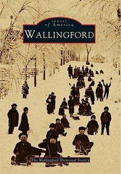 Wallingford - Wallingford Historical Society