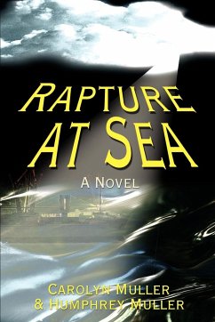 Rapture at Sea - Muller, Carolyn; Muller, Humphrey