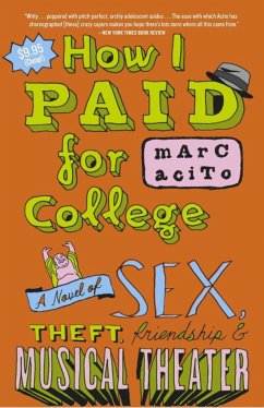 How I Paid for College - Acito, Marc