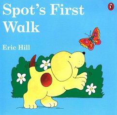 Spot's First Walk - Hill, Eric
