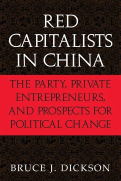 Red Capitalists in China - Dickson, Bruce J.